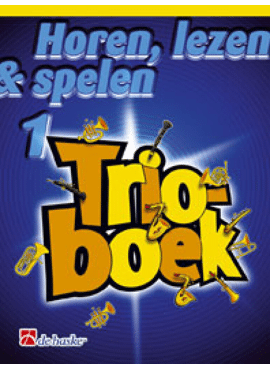 HOREN LEZEN & SPELEN TRIOBOEK 1